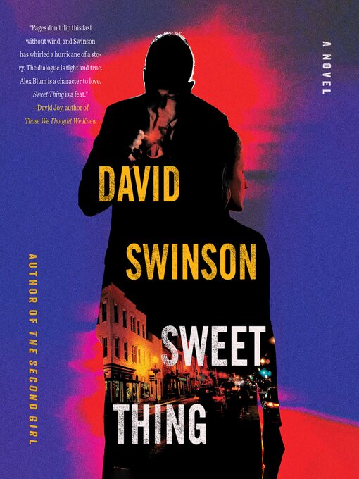 Title details for Sweet Thing by David Swinson - Available